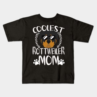 Glasses Coolest Rottweiler Dog Mom Kids T-Shirt